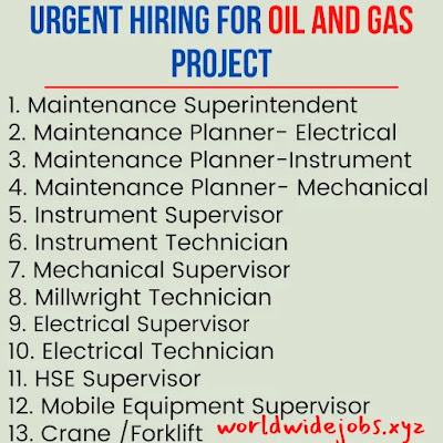 Urgent Hiring for Oil and Gas project