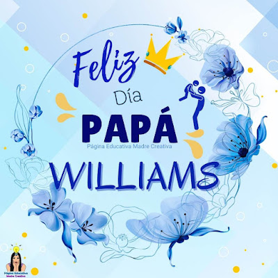 Solapín Feliz Día del Padre - Nombre Williams para imprimir gratis