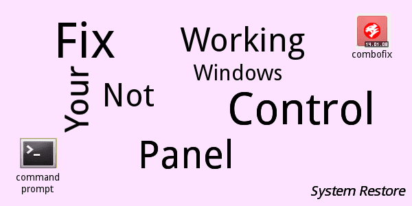 Fixing not working windows control panel