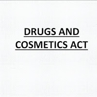 DRUGS AND COSMETICS ACT PPTX - Sale of Drugs, Licenses, Prohibited Drugs, 2008 Amendment, Labelin