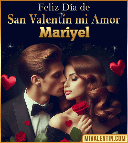 Tarjetas Feliz día de San Valentin Mariyel