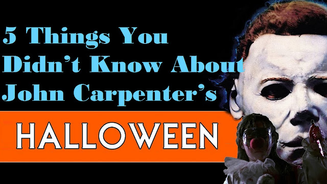 5 Things You Didn’t Know About John Carpenter’s “Halloween”