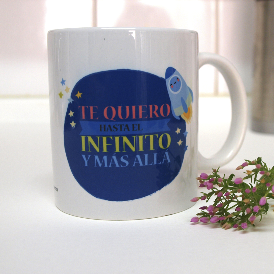 ¡Hasta el infinito y más allá! Con la taza para decir te quiero - Dibucos