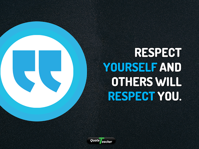 Self Love | Self Respect Quotes Key to Happiness