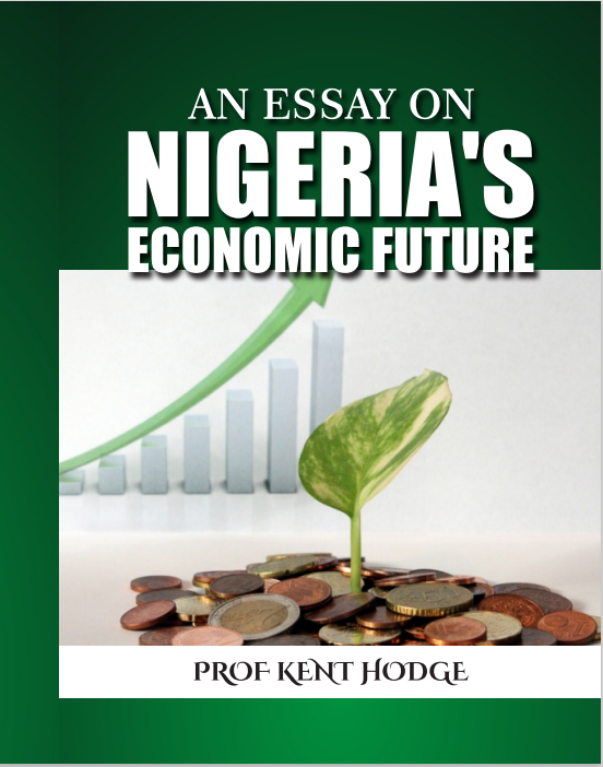 An Essay on Nigeria’s Economic Future 