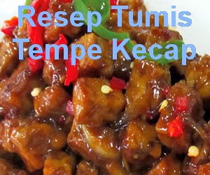 Resep Praktis Tumis Tempe Kecap