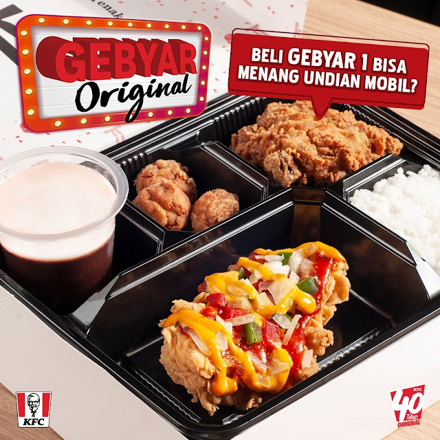 #KFC - #Promo GEBYAR ORIGINAL Beli Gebyar 1 Berhadiah Mobil (s.d 31 Okt 2019)