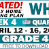 GRADE 4 UPDATED Weekly Home Learning Plan (WHLP) Quarter 3: WEEK 4