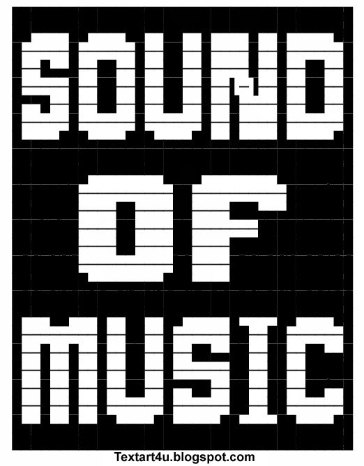 Sound Of Music Copy Paste ASCII Text Art | Cool ASCII Text ...