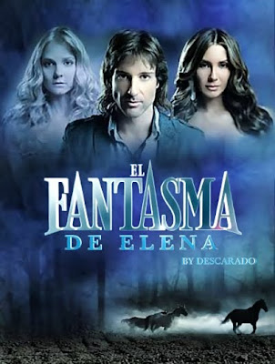 New poster of El Fantasma de Elena Starring Elizabeth Gutierrez Segundo