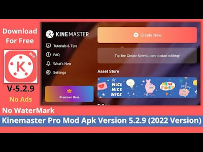 Download APK Kinemaster Premium 2022