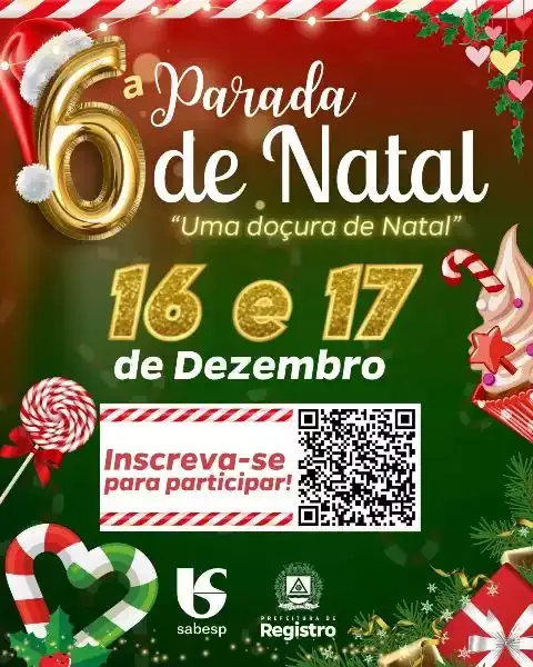 Participe da 6 Parada de Natal – Uma doçura de Natal em Registro-SP