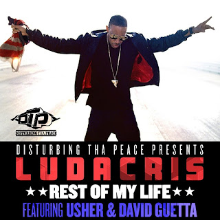 Ludacris - Rest Of My Life (feat. Usher & David Guetta) Lyrics