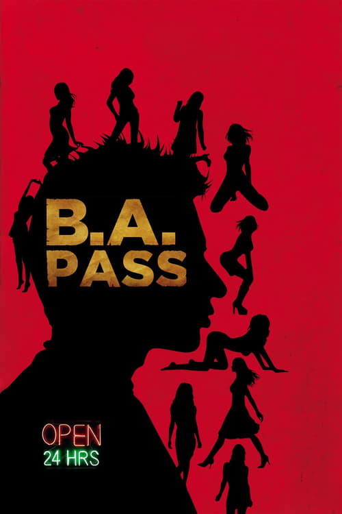 [HD] B.A. Pass 2012 Film Complet En Anglais