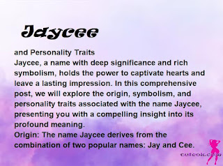 meaning of the name "Jaycee"