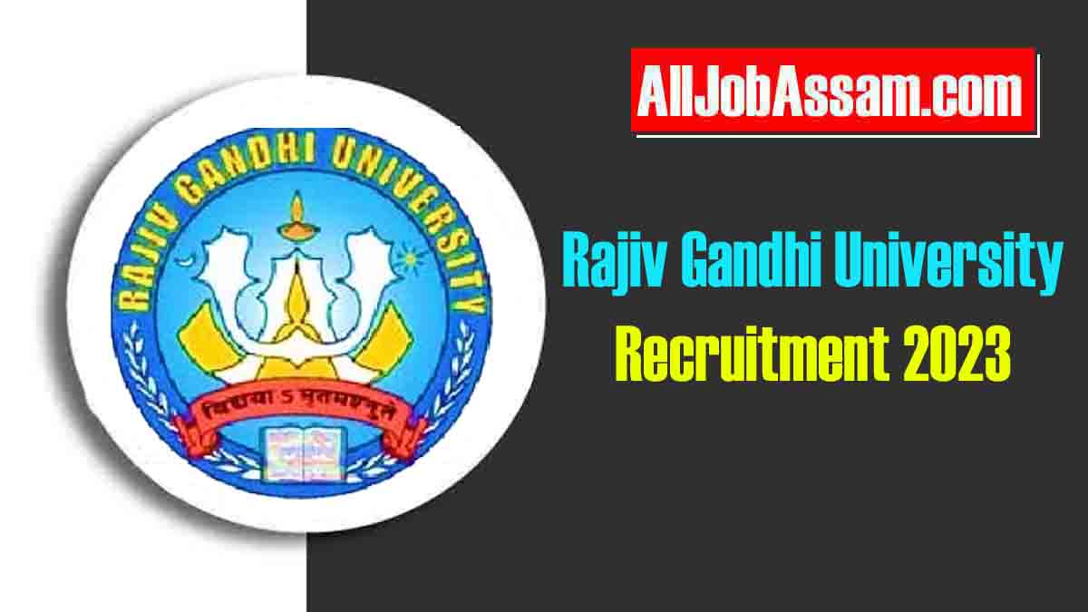 Rajiv Gandhi University Recruitment 2023- Junior Research Fellow (JRF) vacancy