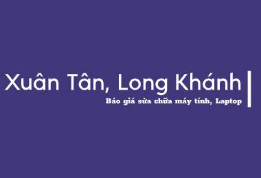 Sửa Chữa máy tính ở Xuân Tân, Long Khánh