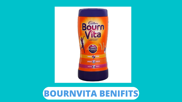 Bournvita benefits in hindi | बॉर्नविटा पीने से क्या लाभ है?