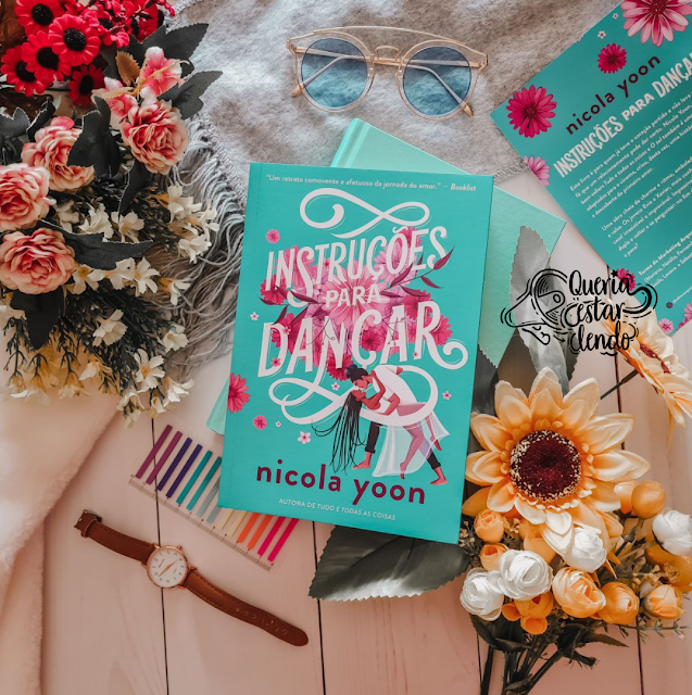 Resenha: Instruções para Dançar - Nicola Yoon