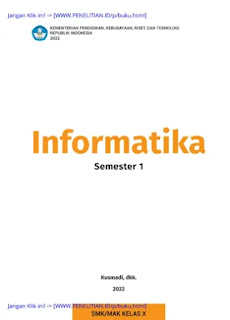 Buku Siswa Informatika Kelas X Merdeka Belajar oleh Kusmadi