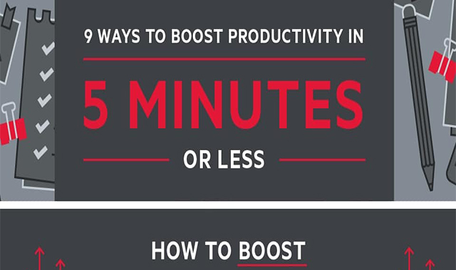 9 Ways to Boost Productivity in 5 Minutes or Less #infographic