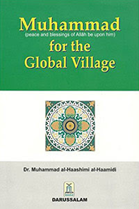 Muhammad (PBUH) for the Global Village