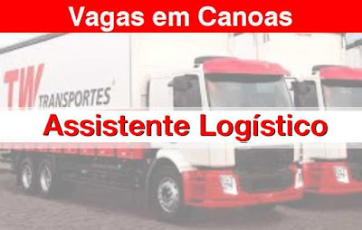 Vagas para Assistente Logístico em Canoas