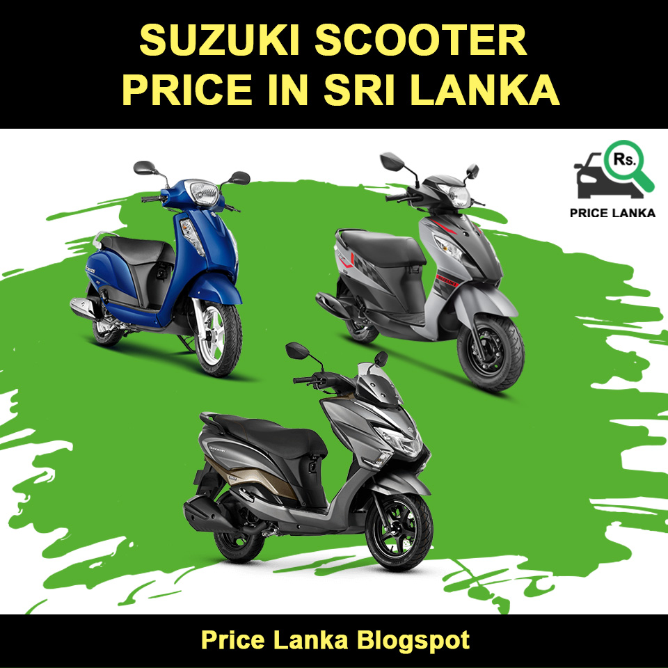 Suzuki Scooter Price in Sri Lanka 2019