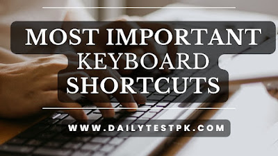 Most Important Computer Shortcuts (Abbreviation) -Dailytestpk