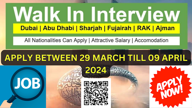 29 March 2024 - UAE Jobs Interviews From Tomorrow