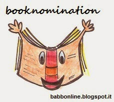 http://www.babbonline.blogspot.it/2014/04/booknomination.html