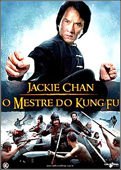 Filme Poster Jackie Chan: O Mestre do Kung Fu DVDRip XviD Dual Audio & RMVB Dublado