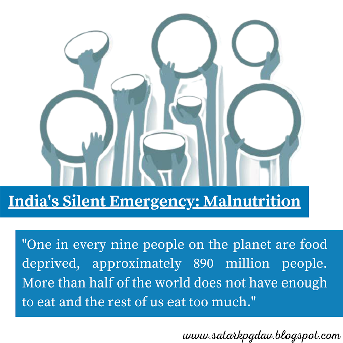 India's Silent Emergency : Malnutrition