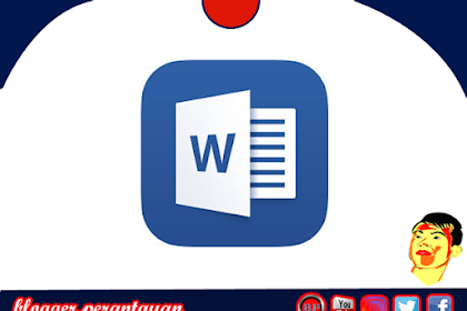 TUTORIAL SEDERHANA MENGEDIT TEXT PADA MS WORD