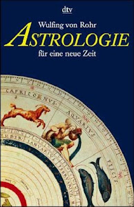 Astrologie für eine neue Zeit