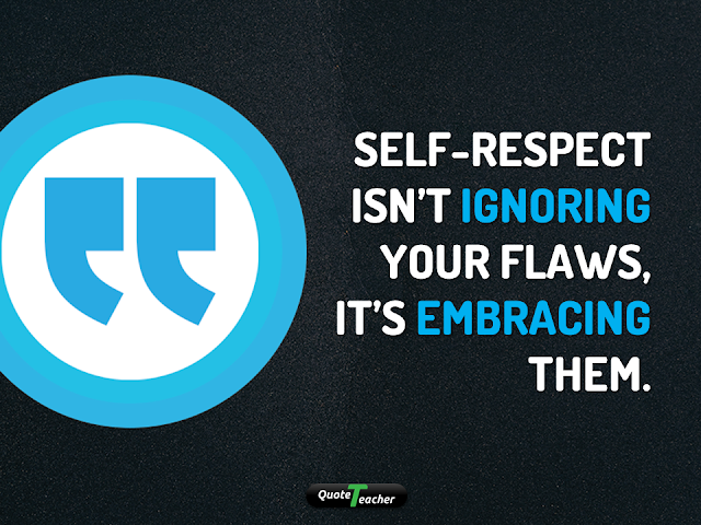 Self Love | Self Respect Quotes Key to Happiness