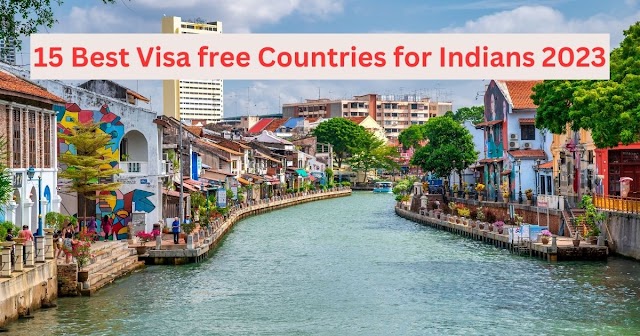  कम पैसे में विदेश घूमने का सपना होगा पूरा : 15 Best Visa free Countries for Indians 2023