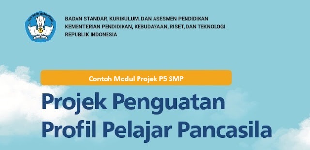 Contoh Modul Projek P5 SMP LENGKAP