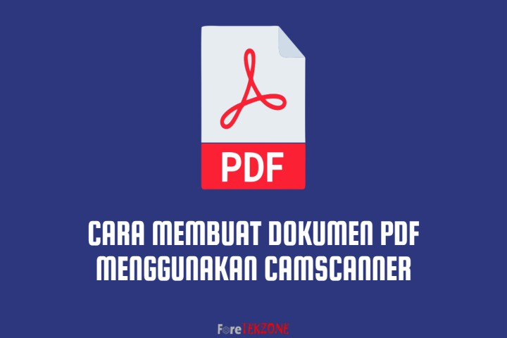 Cara Membuat Dokumen PDF menggunakan CamScanner