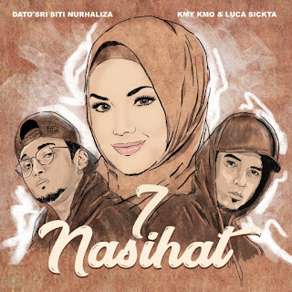 Siti Nurhaliza, Kmy Kmo & Luca Sickta - 7 Nasihat MP3