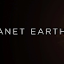 PLANET EARTH II- BİR GEEK MEKANI YAZARINDAN BELGESEL ÖNERİLERİ #2