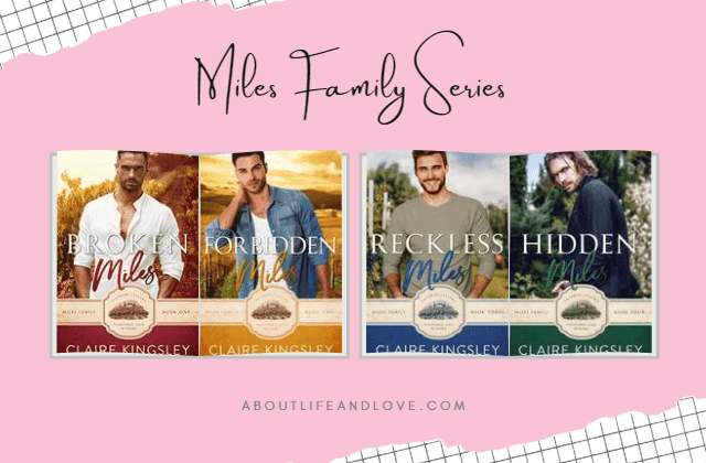 Small-Town Romance Novels To Binge Read Miles Family Series by Claire Kingsley