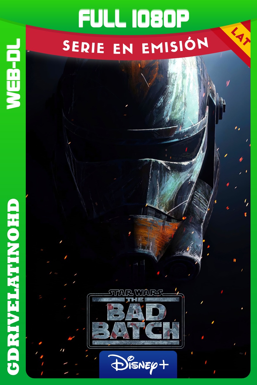 Star Wars: The Bad Batch (2024) Temporada 3 [13/15] WEB-DL 1080p Latino-Inglés