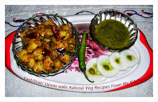 Potato/Aaloo, North Indian,BREAKFAST, SNACKS Fast/Vrat, currys and subzis,Fast/ Vrat/ Upvas Wale Aaloo,indian food,food  blogger, veg, recipes, my, kitchen, from 