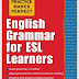 English Grammar for ESL Learners (Practice Makes Perfect Series)