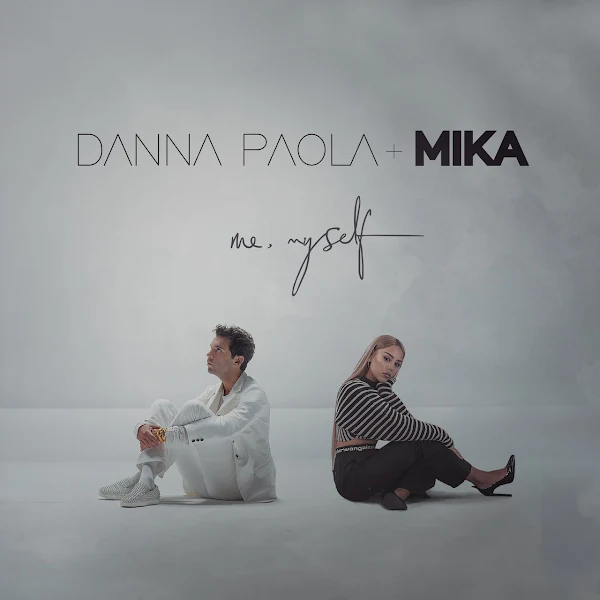 DANNA PAOLA, MIKA - Me, Myself