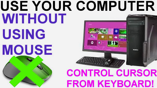 How to run a computer without a mouse using the keyboard shortcut, How to run a computer without a mouse easy-simple,