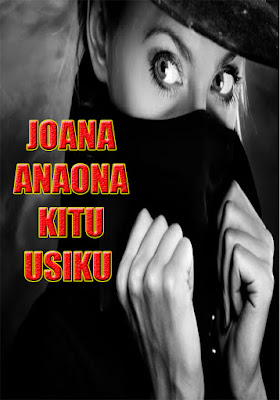 http://pseudepigraphas.blogspot.com/2020/03/joana-anaona-kitu-usiku.html