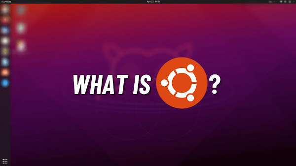 Apa itu Ubuntu? Panduan Cepat untuk Pemula