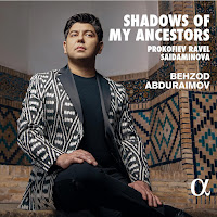 New Album Releases: SHADOWS OF MY ANCESTORS (Behzod Abduraimov)
